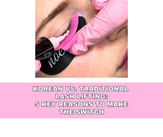 Korean vs. Traditional Lash Lift: Why Pros Are Making the Switch