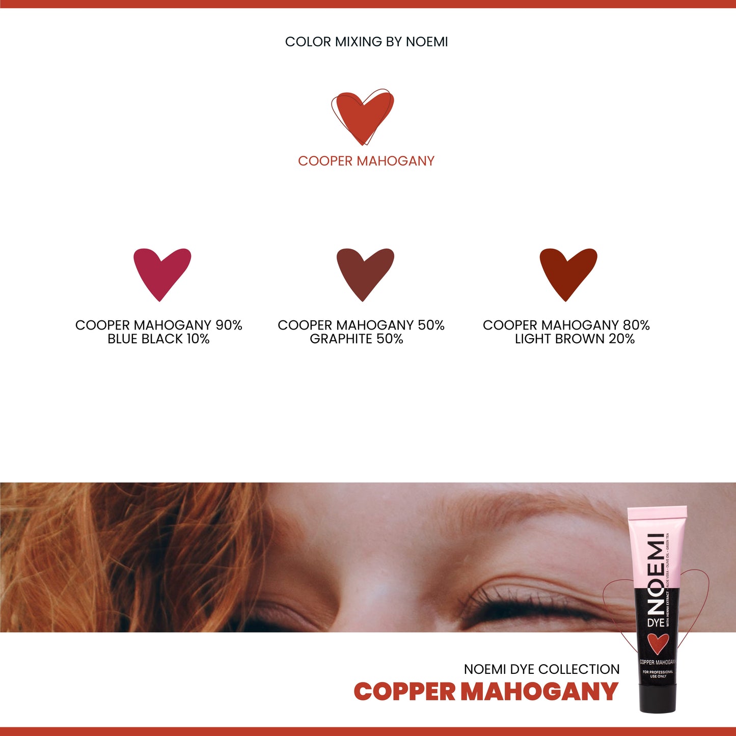 Noemi Dye: Copper Mahogany Color Mixes